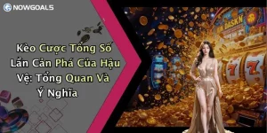 Kèo Cược Tổng Số Lần Cản Phá Của Hậu Vệ: Tổng Quan Và Ý Nghĩa