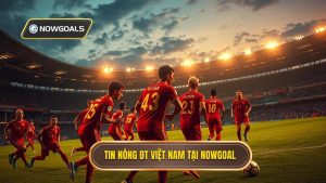 Tin nóng đội tuyển Việt Nam: Bước chuyển mình quan trọng và những thách thức mới